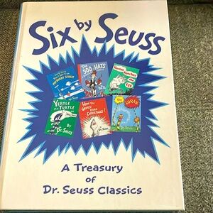 Six by Seuss a treasury of Dr. Seuss Classics. First edition.